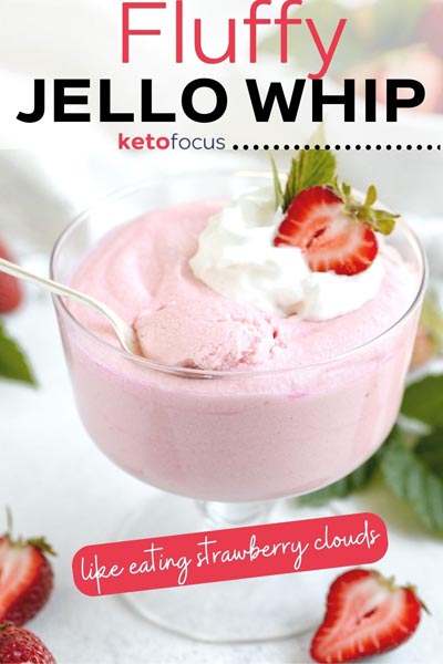 Low Carb Strawberry Jello Fluff - Easy No Bake Holiday Dessert